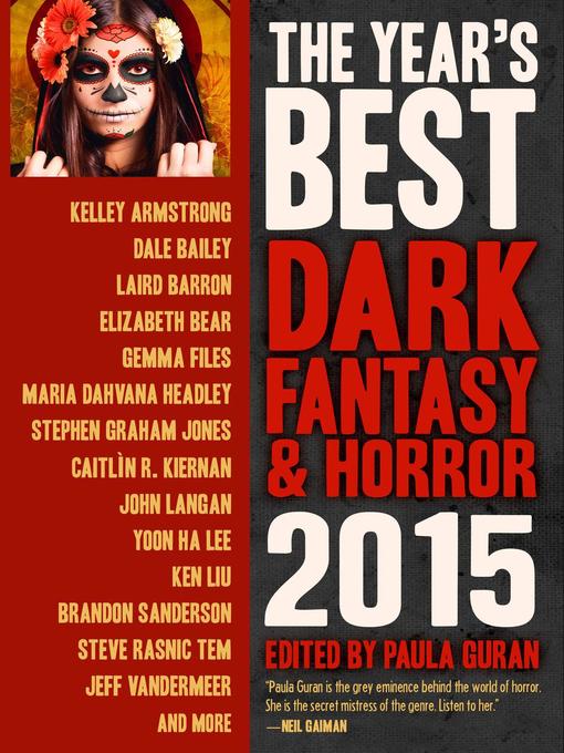 Title details for The Year's Best Dark Fantasy & Horror, 2015 Edition by Paula Guran - Wait list